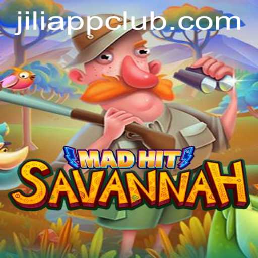 Discover the Thrills of MadHitSavannah: A Deep Dive into Jiliapp's Latest Gaming Adventure